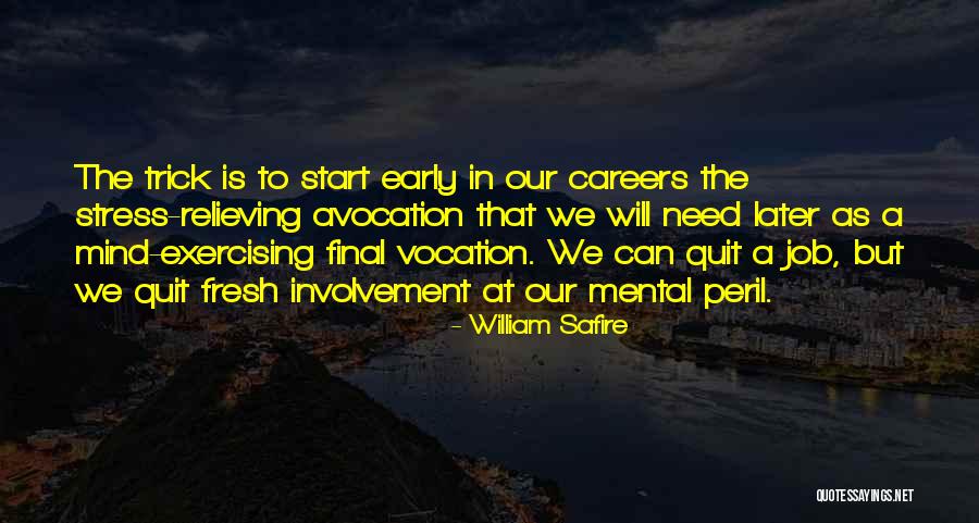 Catchy Photography Quotes By William Safire