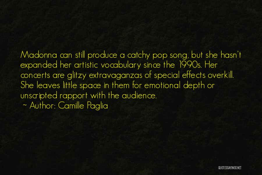 Catchy Quotes By Camille Paglia