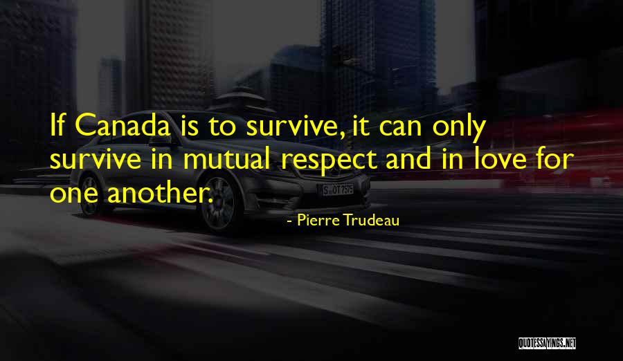 Catchy School Spirit Quotes By Pierre Trudeau Catchy School Spirit Quotes By Pierre Trudeau