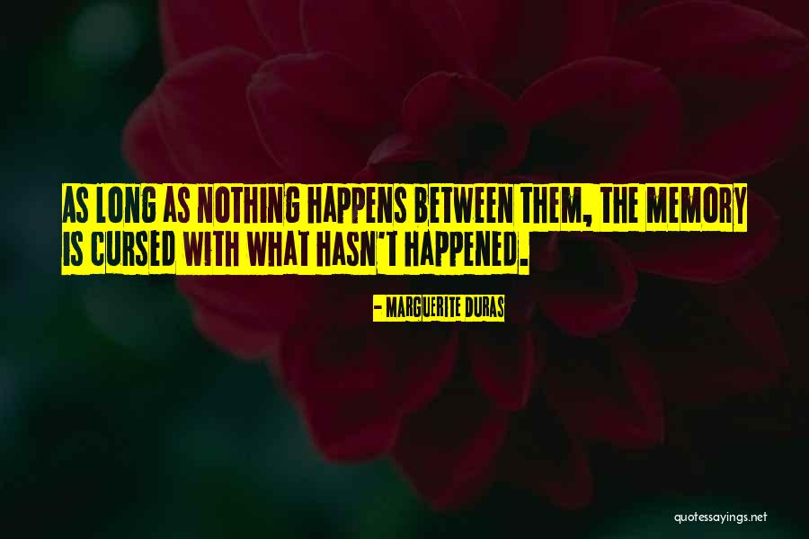 Catclaw Bush Quotes By Marguerite Duras Catclaw Bush Quotes By Marguerite Duras