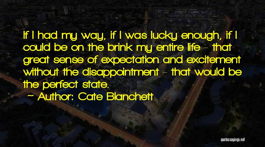 Cate Blanchett Quotes 1470610