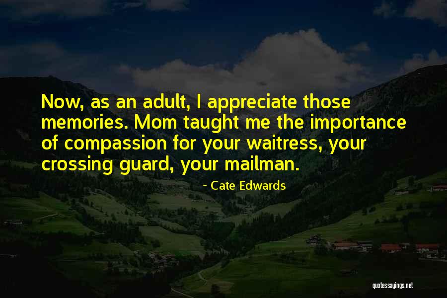 Cate Edwards Quotes 682481