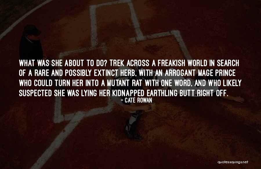 Cate Rowan Quotes 1871592 Cate Rowan Quotes 1871592