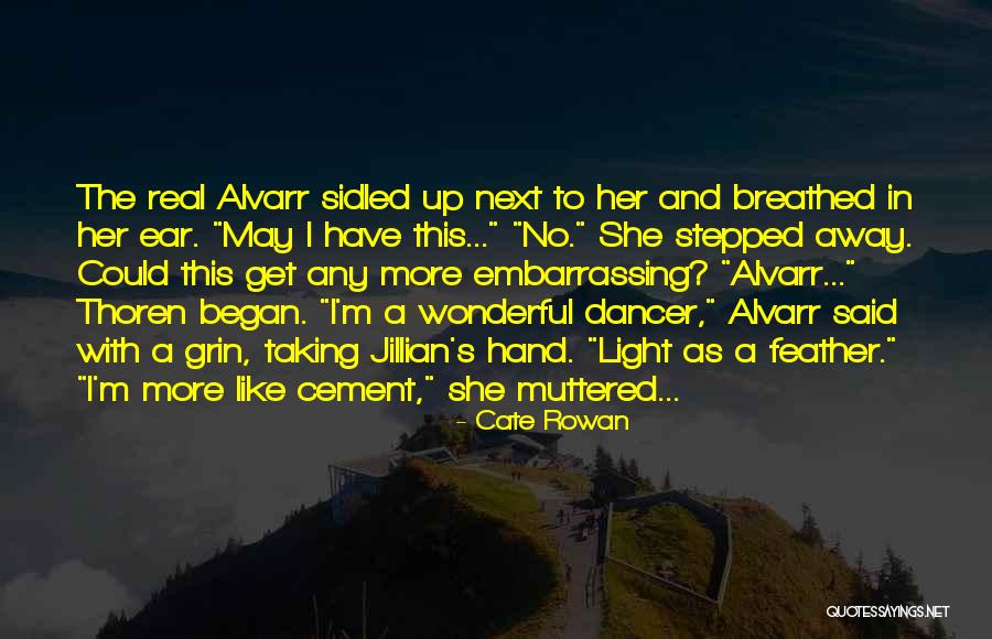 Cate Rowan Quotes 633897 Cate Rowan Quotes 633897