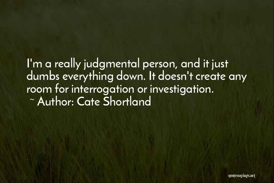 Cate Shortland Quotes 868433