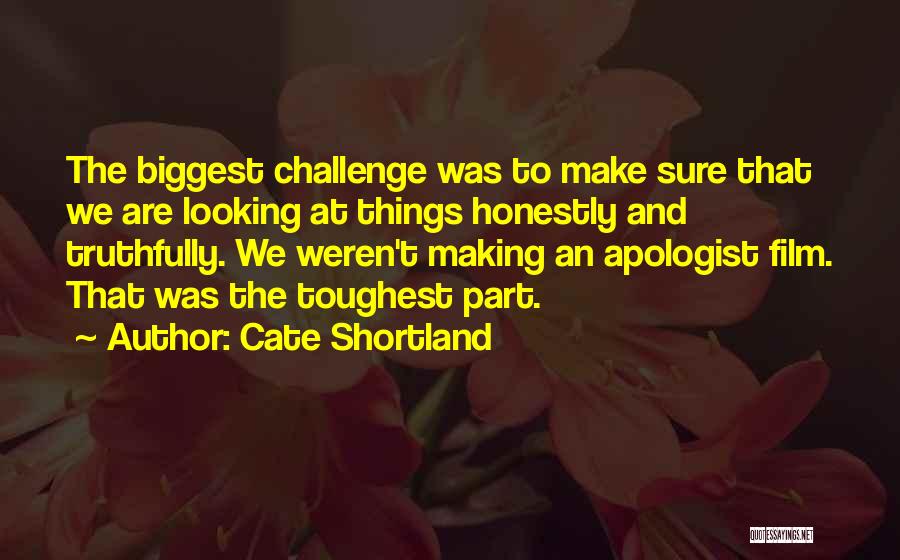 Cate Shortland Quotes 997498