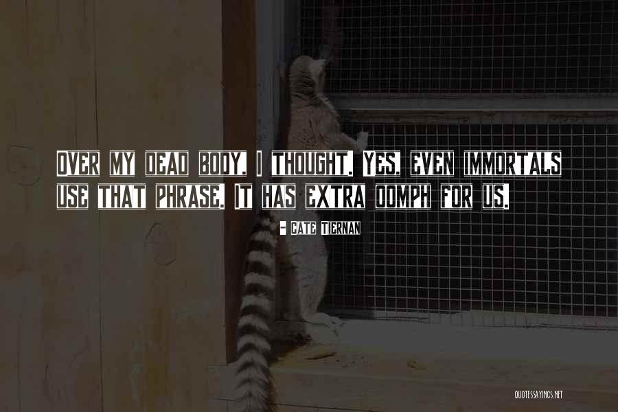 Cate Tiernan Quotes 1011782 Cate Tiernan Quotes 1011782