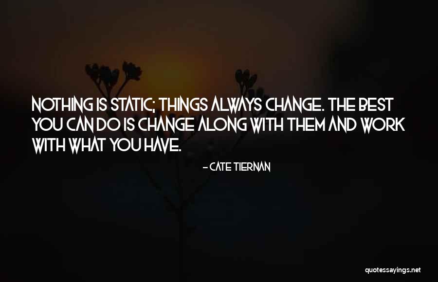 Cate Tiernan Quotes 1366354 Cate Tiernan Quotes 1366354