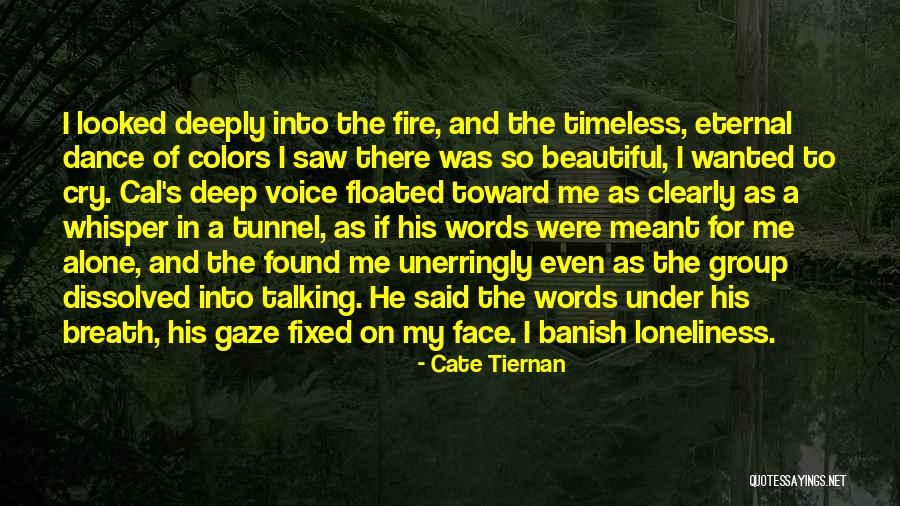 Cate Tiernan Quotes 1680389