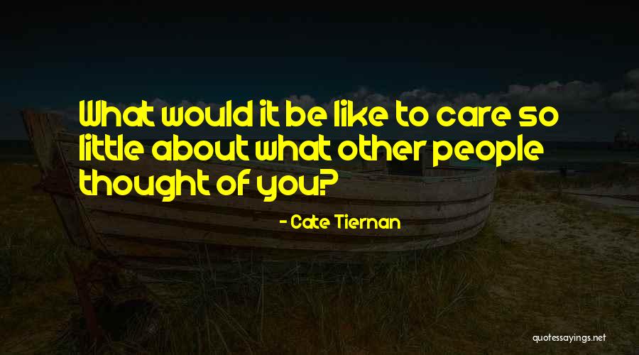 Cate Tiernan Quotes 2175037