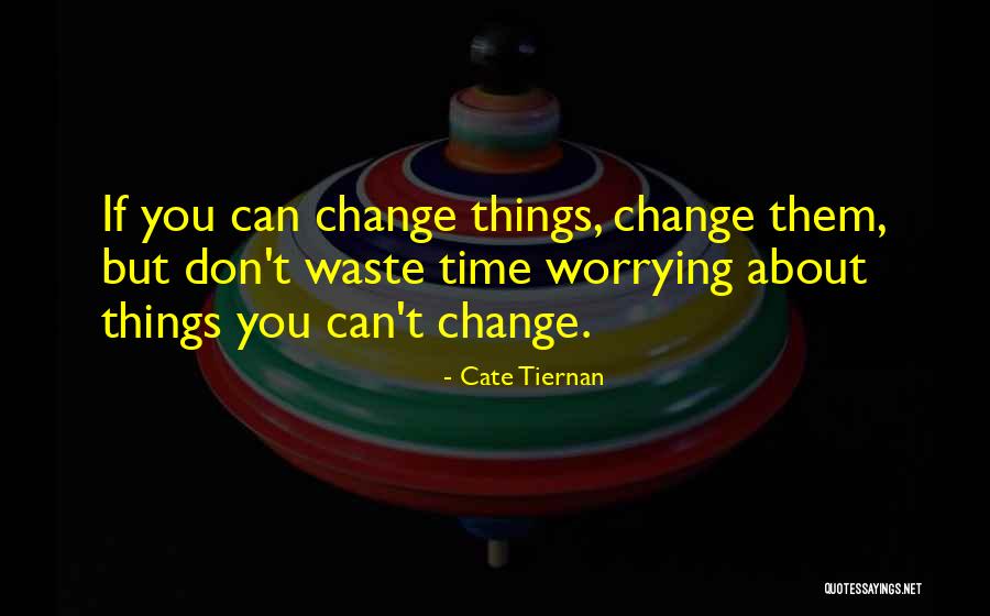 Cate Tiernan Quotes 625645