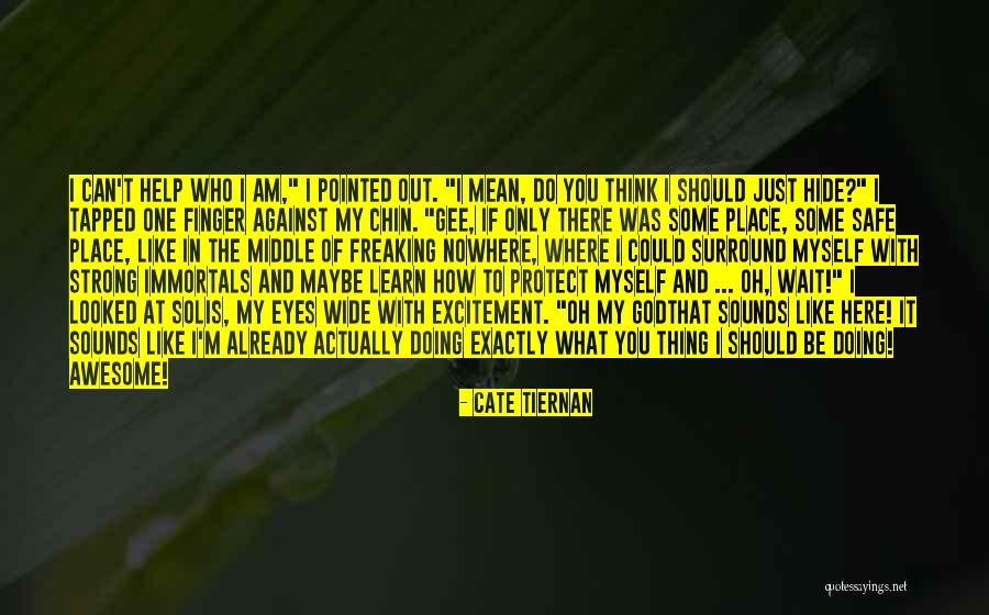 Cate Tiernan Quotes 758999 Cate Tiernan Quotes 758999