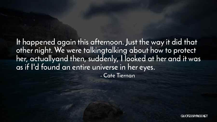 Cate Tiernan Quotes 76008