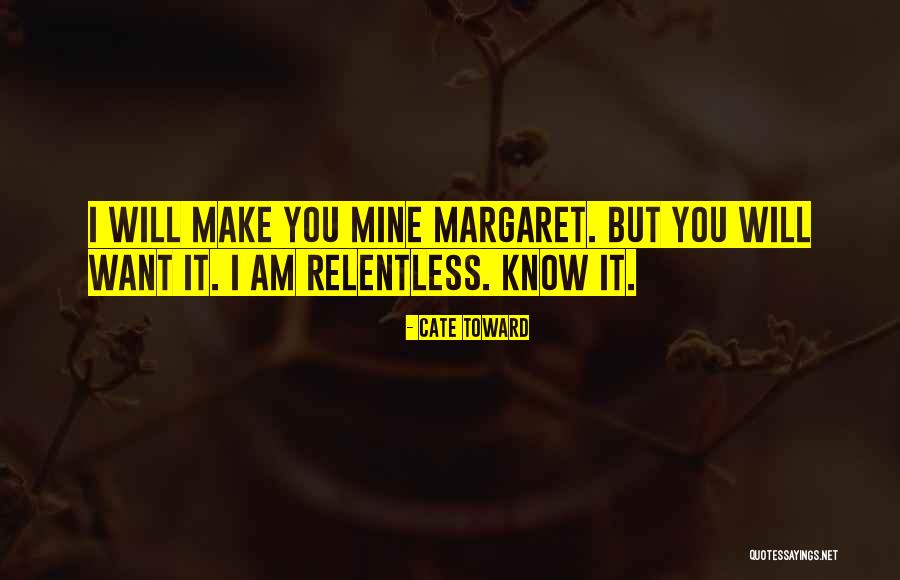 Cate Toward Quotes 492972 Cate Toward Quotes 492972