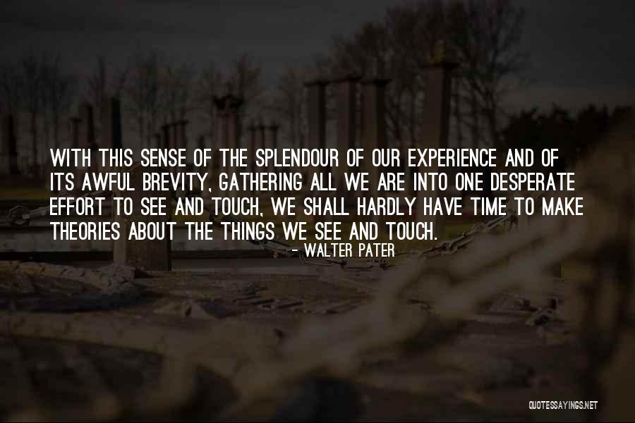 Catechumens Pronunciation Quotes By Walter Pater Catechumens Pronunciation Quotes By Walter Pater