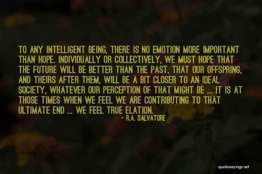 Categorically False Quotes By R.A. Salvatore Categorically False Quotes By R.A. Salvatore