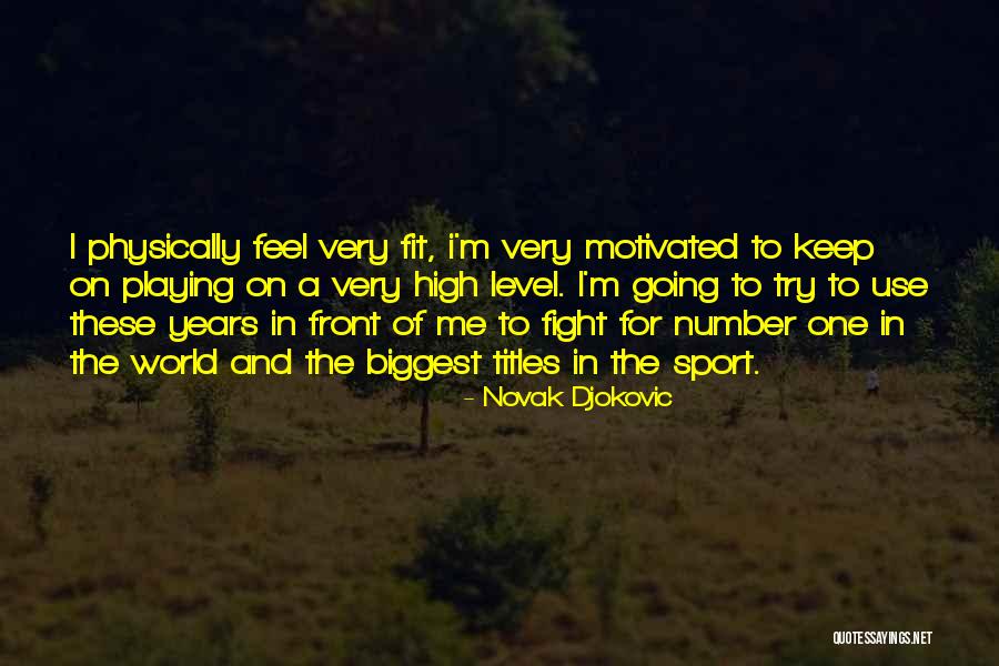 Categorico Quotes By Novak Djokovic Categorico Quotes By Novak Djokovic