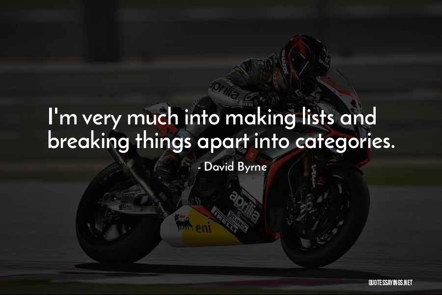 Categories Quotes By David Byrne