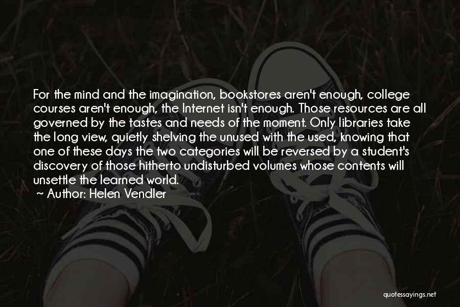 Categories Quotes By Helen Vendler
