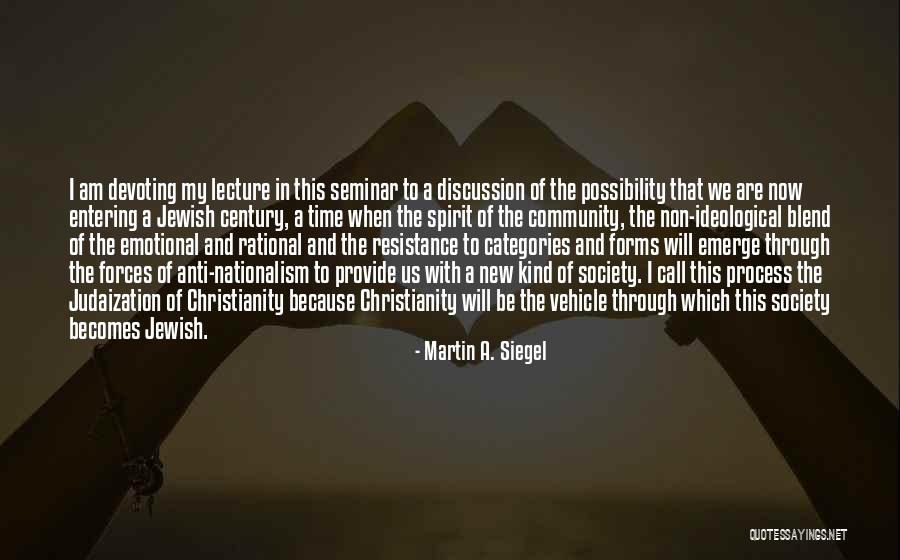 Categories Quotes By Martin A. Siegel