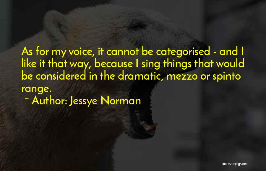 Categorised Quotes By Jessye Norman