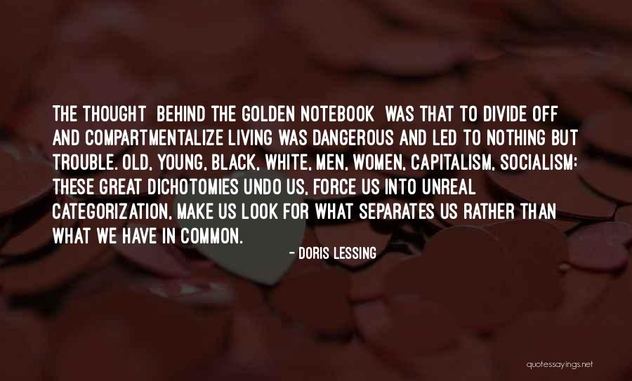 Categorization Quotes By Doris Lessing Categorization Quotes By Doris Lessing