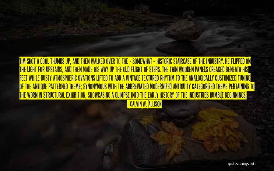 Categorized Quotes By Calvin W. Allison Categorized Quotes By Calvin W. Allison