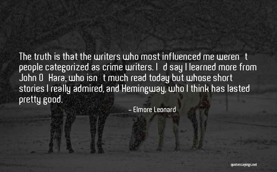Categorized Quotes By Elmore Leonard Categorized Quotes By Elmore Leonard