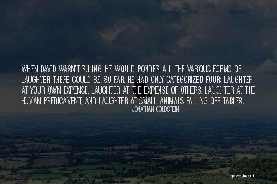 Categorized Quotes By Jonathan Goldstein Categorized Quotes By Jonathan Goldstein