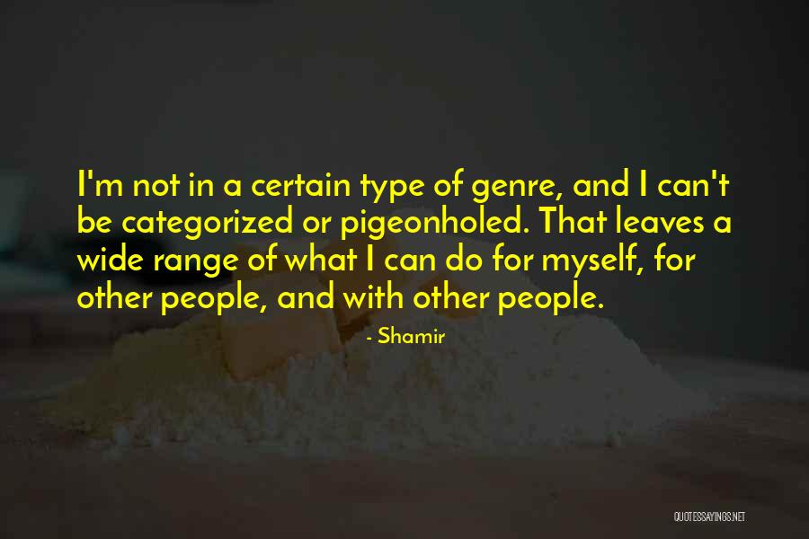 Categorized Quotes By Shamir Categorized Quotes By Shamir