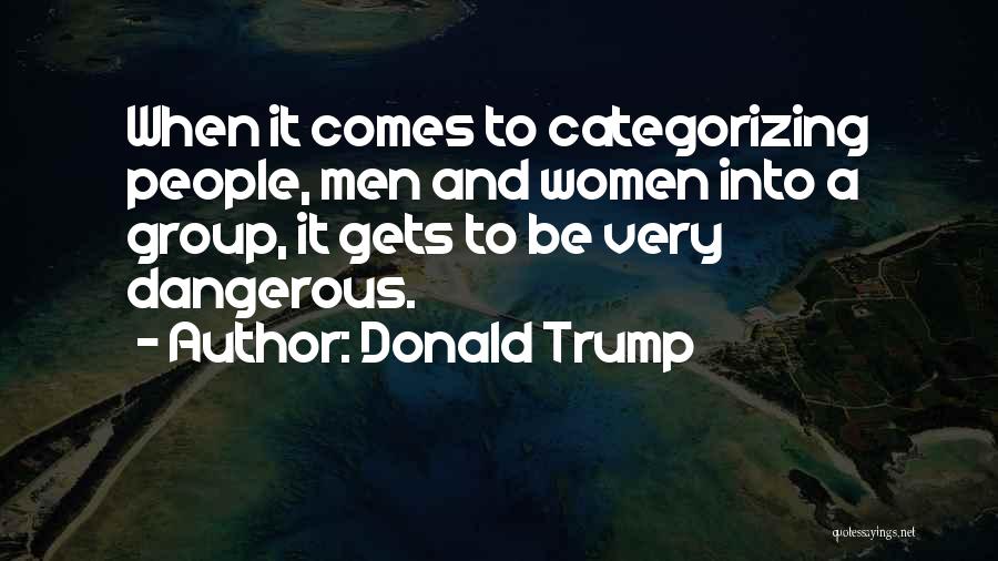 Categorizing Quotes By Donald Trump