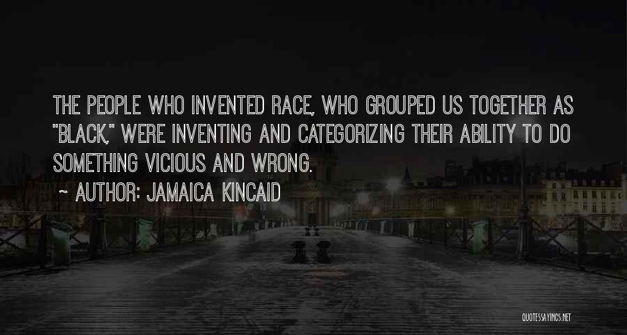 Categorizing Quotes By Jamaica Kincaid