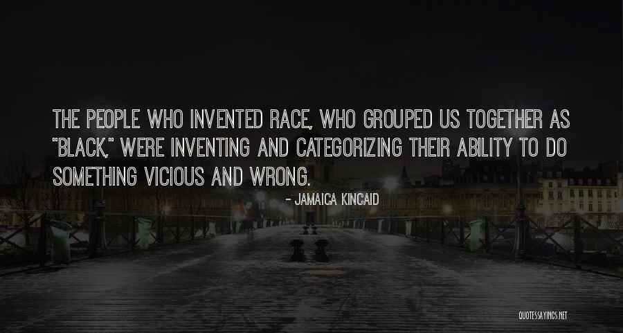 Categorizing Quotes By Jamaica Kincaid Categorizing Quotes By Jamaica Kincaid