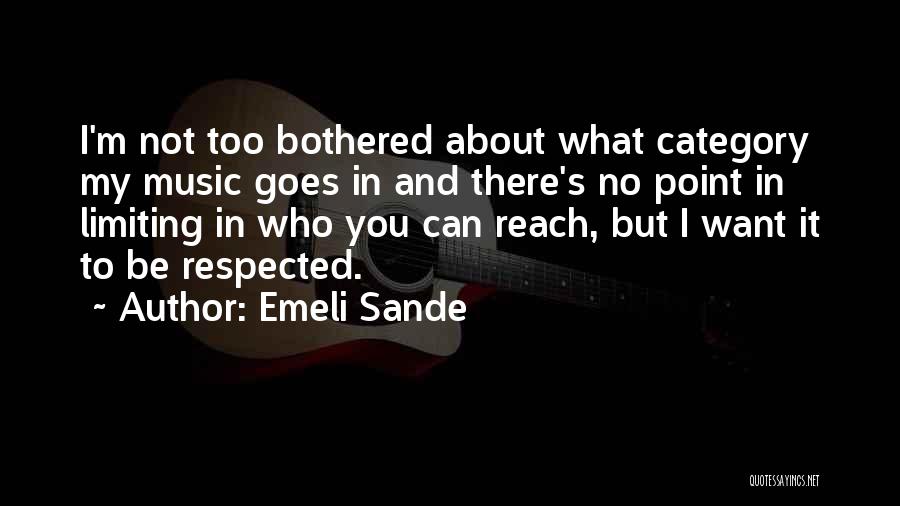 Category Quotes By Emeli Sande