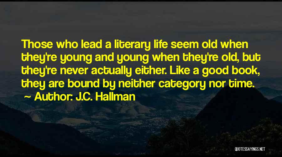 Category Quotes By J.C. Hallman