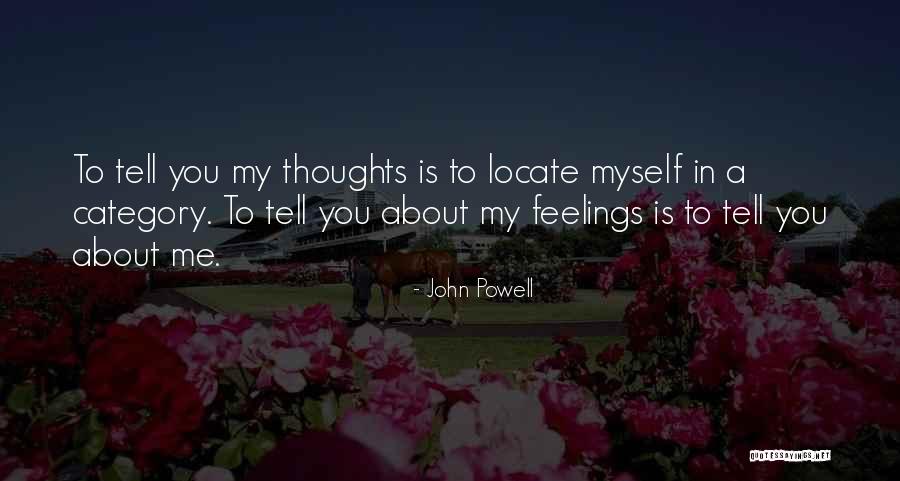 Category Quotes By John Powell