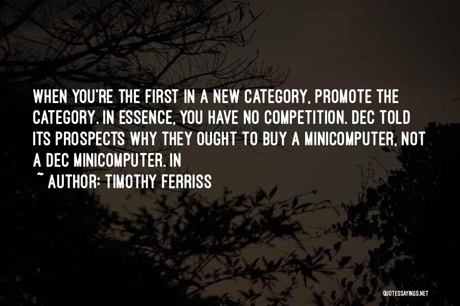 Category Quotes By Timothy Ferriss