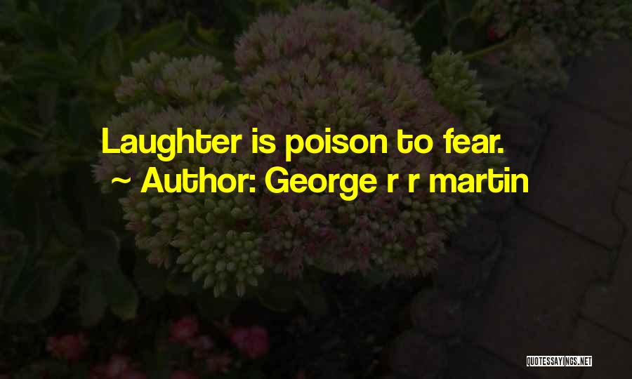 Catelyn Stark Quotes By George R R Martin