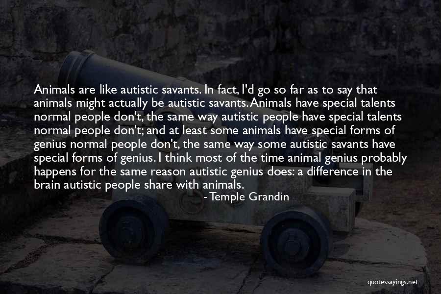 Catena Wine Quotes By Temple Grandin Catena Wine Quotes By Temple Grandin