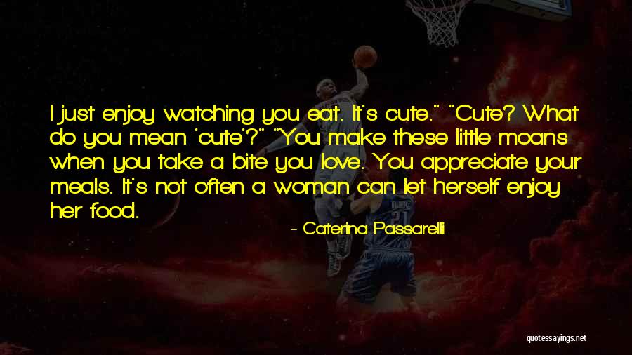 Caterina Passarelli Quotes 2099155 Caterina Passarelli Quotes 2099155