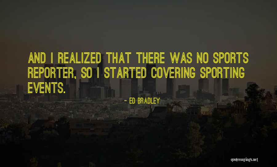 Caterson Team Quotes By Ed Bradley Caterson Team Quotes By Ed Bradley