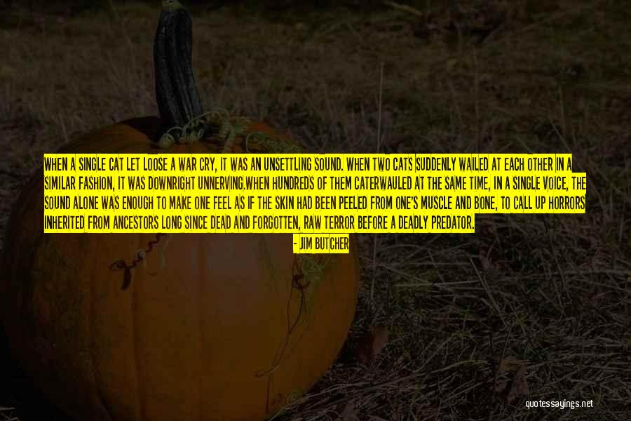 Caterwauled Quotes By Jim Butcher Caterwauled Quotes By Jim Butcher