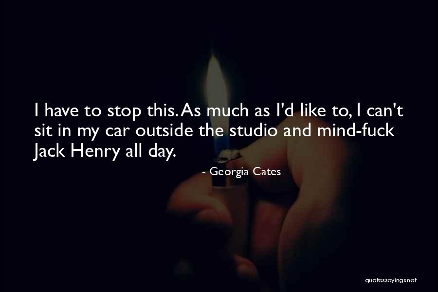 Cates Quotes By Georgia Cates Cates Quotes By Georgia Cates