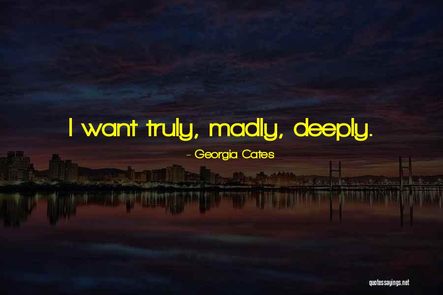 Cates Quotes By Georgia Cates Cates Quotes By Georgia Cates