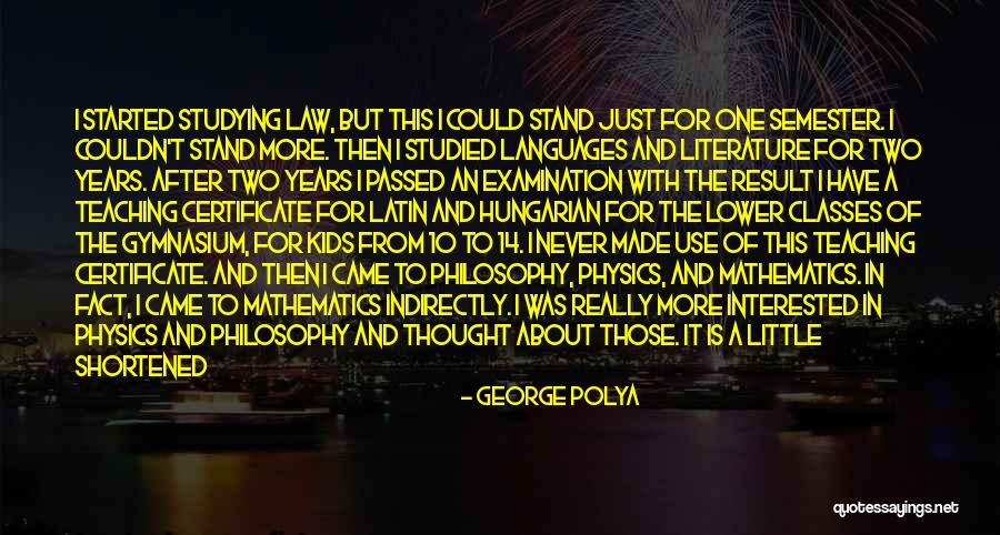 Catface Company Quotes By George Polya Catface Company Quotes By George Polya
