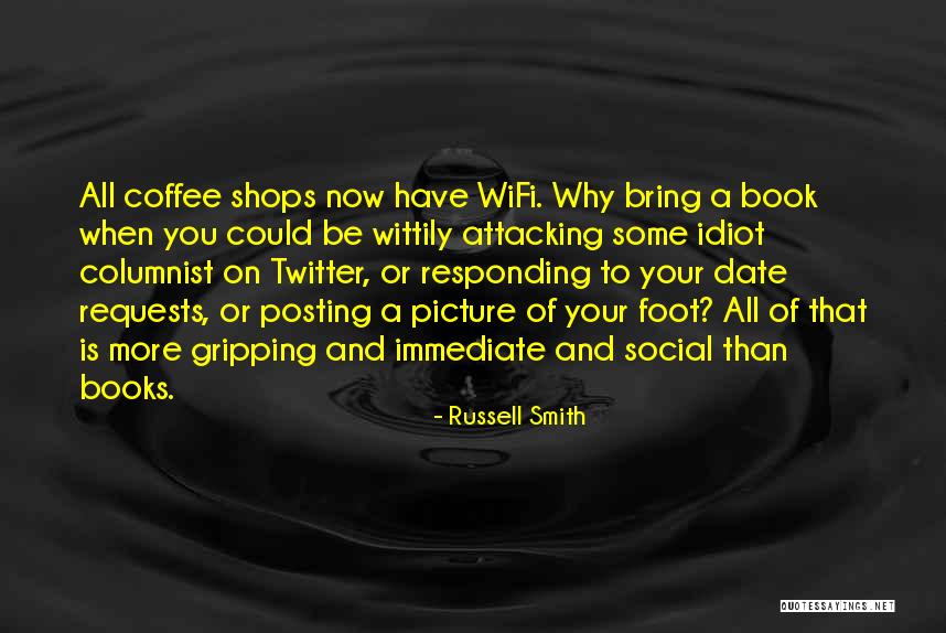 Catface Company Quotes By Russell Smith Catface Company Quotes By Russell Smith