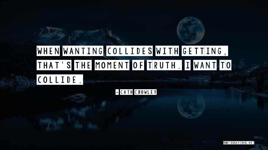 Cath Crowley Quotes 1147303 Cath Crowley Quotes 1147303