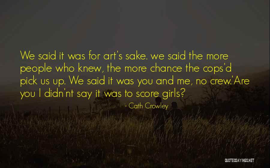 Cath Crowley Quotes 1363166 Cath Crowley Quotes 1363166