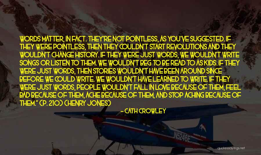 Cath Crowley Quotes 1811164 Cath Crowley Quotes 1811164