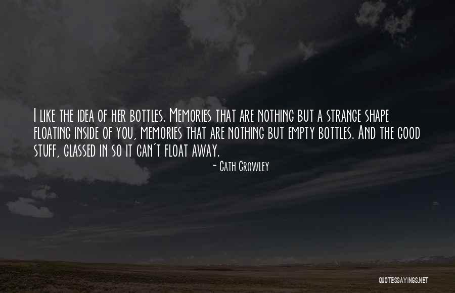 Cath Crowley Quotes 2231249 Cath Crowley Quotes 2231249